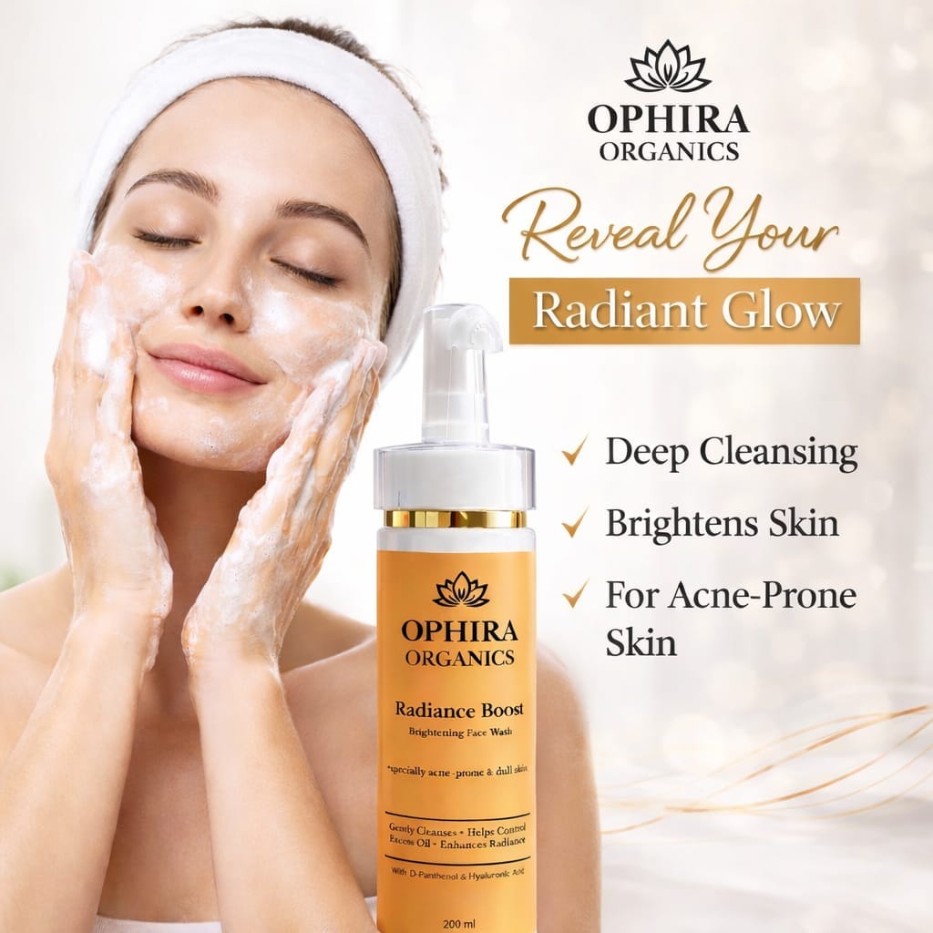 Radiance Boost Brightening Facewash – Glow & Deep Clean Skin Care Ophira Organics 
